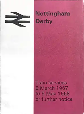 March 1967 Nottingham - Derby timetable cover