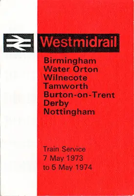 May 1973 Birmingham - Derby - Nottingham timetable front